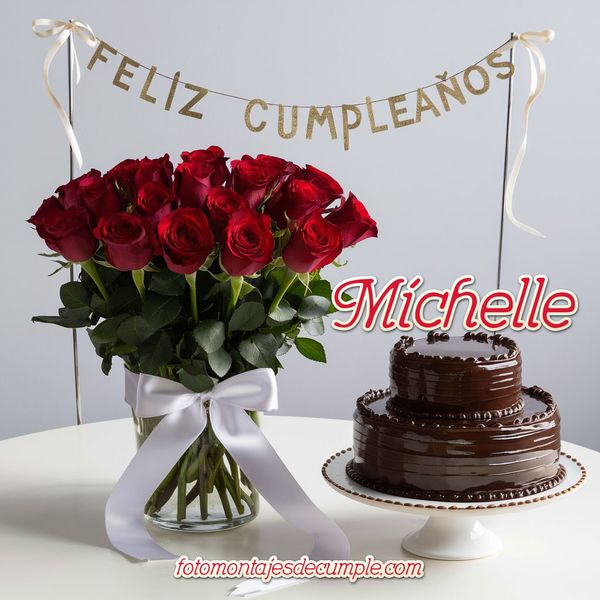 imagenes de cumpleaños con nombres michelle